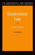 Couverture du livre « Employment Law » de Collins Hugh aux éditions Oup Oxford