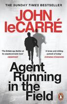 Couverture du livre « AGENT RUNING IN THE FIELD » de John Le Carre aux éditions Penguin