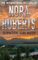 Couverture du livre « Song of the West » de Nora Roberts aux éditions Penguin Group Us