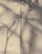 Couverture du livre « Monk : light and shadow on the philosopher's path » de Yoshihiro Imai aux éditions Phaidon Press