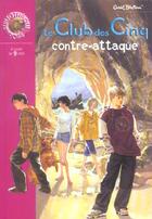 Couverture du livre « Le Club des Cinq Tome 3 : le Club des Cinq contre-attaque » de Enid Blyton aux éditions Le Livre De Poche Jeunesse