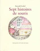 Couverture du livre « Sept histoires de souris » de Arnold Lobel aux éditions Ecole Des Loisirs