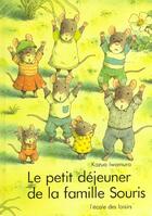 Couverture du livre « Petit dejeuner de la famille souris (le) » de Kazuo Iwamura aux éditions Ecole Des Loisirs