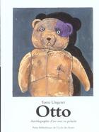 Couverture du livre « Otto - autobiographie d'un ours en peluche » de Tomi Ungerer aux éditions Ecole Des Loisirs