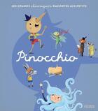 Couverture du livre « Pinocchio » de Melanie Grandgirard et Mathilde Ray aux éditions Fleurus