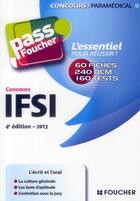 Couverture du livre « PASS'FOUCHER ; IFSI ; concours (4e édition) » de Valerie Bonjean aux éditions Foucher