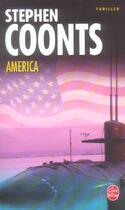 Couverture du livre « America » de Stephen Coonts aux éditions Le Livre De Poche