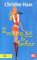 Couverture du livre « 2 minutes 35 de bonheur » de Christine Haas aux éditions Hors Collection