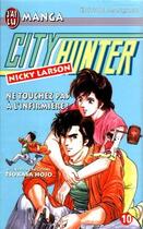 Couverture du livre « City Hunter T.10 ; ne touchez pas à l'infirmière » de Tsukasa Hojo aux éditions J'ai Lu
