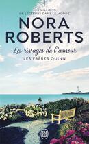 Couverture du livre « Les frères Quinn Tome 4 : les rivages de l'amour - vol04 » de Nora Roberts aux éditions J'ai Lu