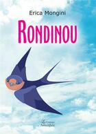 Couverture du livre « Rondinou » de Mongini Erica aux éditions Amalthee