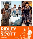 Couverture du livre « Ridley Scott : rétrospective » de Ian Nathan aux éditions Grund