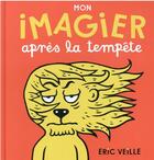 Couverture du livre « Mon imagier après la tempête » de Eric Veille aux éditions Actes Sud Jeunesse