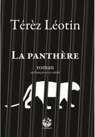 Couverture du livre « La panthère » de Pancho et Terez Leotin aux éditions Exbrayat