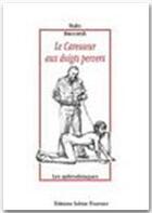 Couverture du livre « Le caresseur aux doigts pervers » de Italo Baccardi aux éditions Sabine Fournier