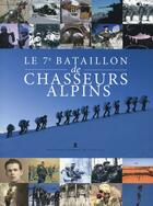 Couverture du livre « Le 7e bataillon de chasseurs alpins » de  aux éditions De Taillac