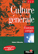 Couverture du livre « Culture Generale ; Exercices Corriges » de Robert Silvestre aux éditions Organisation