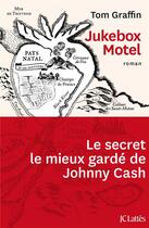 Couverture du livre « Jukebox motel » de Tom Graffin aux éditions Lattes