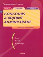 Couverture du livre « Concours D'Adjoint Administratif ; 3e Edition » de Frank Marchand aux éditions Vuibert