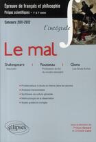 Couverture du livre « Le mal francais ; prepa scientifique ; méthode, études, resumés : Macbeth, profession de foi, âmes sensibles » de Guisard/Laize aux éditions Ellipses