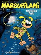 Couverture du livre « Marsupilami Tome 24 : opération Attila » de Batem et Stephane Colman et Andre Franquin aux éditions Marsu