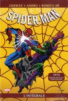 Couverture du livre « Spider-Man : Intégrale vol.12 : 1974 » de Gerry Conway et Ross Andru et John Romita Sr aux éditions Panini