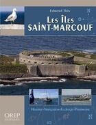 Couverture du livre « Les îles Saint-Marcouf » de Edmond Thin aux éditions Orep
