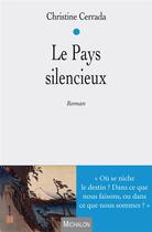 Couverture du livre « Le pays silencieux » de Christine Cerrada aux éditions Michalon