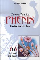 Couverture du livre « Phénix, l'oiseau de feu Tome 6 : le mal du pays » de Osamu Tezuka aux éditions Delcourt