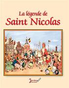 Couverture du livre « La légende de Saint-Nicolas » de  aux éditions Je Reussis