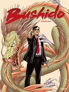 Couverture du livre « Bushido : Intégrale Tomes 1 à 3 » de Michel Koeniguer aux éditions Paquet