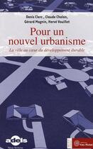 Couverture du livre « Pour un nouvel urbanisme » de Chalon Claude aux éditions Yves Michel