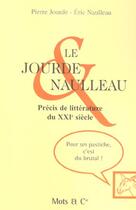 Couverture du livre « Le jourde et naulleau - precis de litterature du xxieme siecle » de Jourde/Naulleau aux éditions Mango