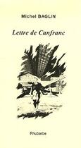 Couverture du livre « Lettre de canfranc » de Michel Baglin aux éditions Rhubarbe