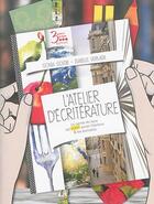 Couverture du livre « L'Atelier D'Ecriterature » de Goldie - Vermeir aux éditions 3 Points A La Ligne