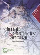 Couverture du livre « Climate and electricity annual 2011 ; data and analyses » de  aux éditions Ocde