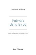 Couverture du livre « Poèmes dans la rue : après les tueries du 13 novembre 2015 » de Guillaume Peureux aux éditions Hermann