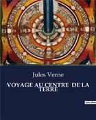 Couverture du livre « Voyage au centre de la terre » de Jules Verne aux éditions Culturea