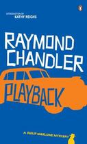 Couverture du livre « Playback » de Raymond Chandler aux éditions Penguin Books Ltd Digital