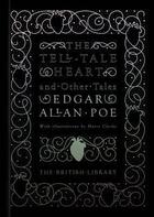 Couverture du livre « The tell-tale heart and other tales » de Edgar Allan Poe aux éditions British Library