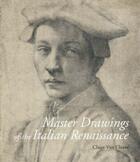 Couverture du livre « Master drawings of the italian renaissance » de Claire Van Cleave aux éditions British Museum