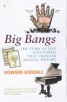 Couverture du livre « Big Bangs » de Goodall Howard aux éditions Random House Digital