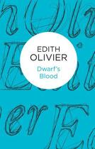 Couverture du livre « Dwarf's Blood » de Olivier Edith aux éditions Pan Macmillan