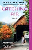 Couverture du livre « Catching Air » de Sarah Pekkanen aux éditions Washington Square Press