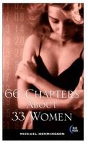 Couverture du livre « 66 Chapters About 33 Women » de Michael Hemmingson aux éditions Epagine