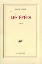 Couverture du livre « Les epees » de Roger Nimier aux éditions Gallimard (patrimoine Numerise)