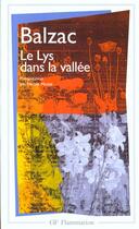 Couverture du livre « Lys dans la vallee (le) » de Balzac (De) Honore aux éditions Flammarion