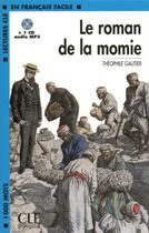 Couverture du livre « Le roman de la momie » de Gautier aux éditions Cle International