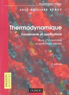 Couverture du livre « Cours de physique : fondements et applications - t01 - thermodynamique : fondements et applications » de Jose-Philippe Perez aux éditions Dunod