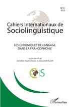 Couverture du livre « Les chroniques de langage dans la francophonie - vol21 » de Gudrun Ledegen aux éditions L'harmattan